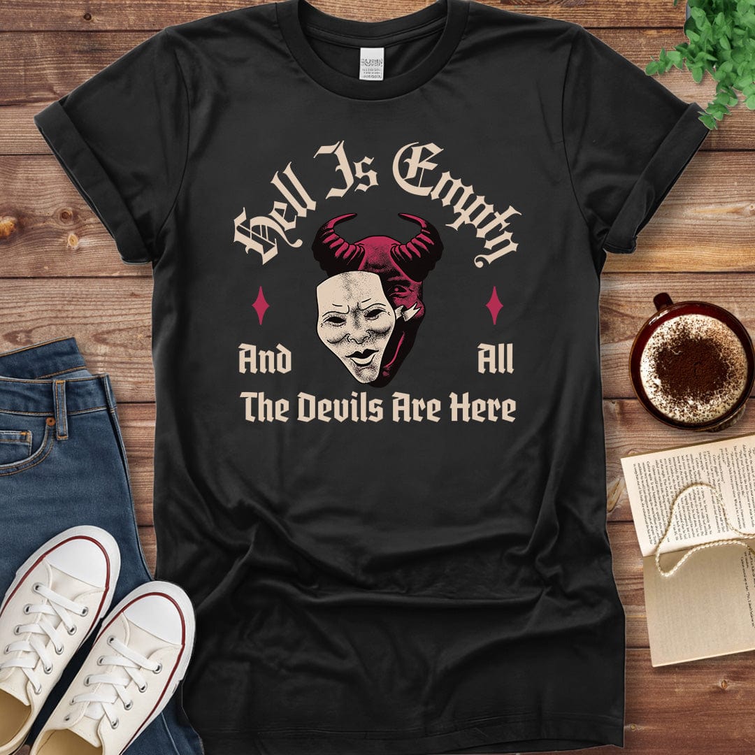 Printful T-shirt Black / S Hell is Empty Shakespeare Quote Shirt
