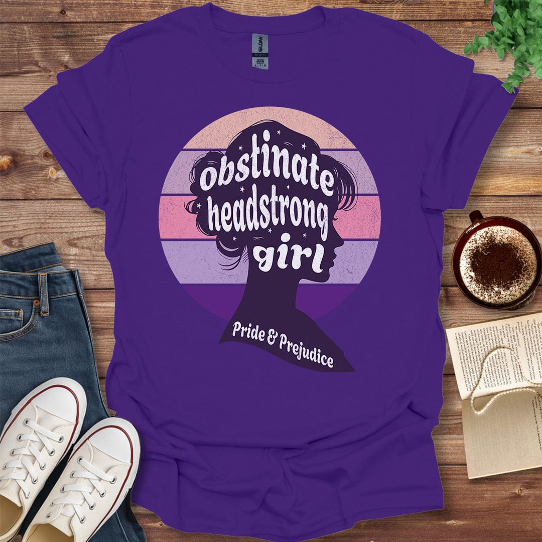 Printful T-shirt Purple / S Jane Austen Quote - Obstinate Headstrong Girl