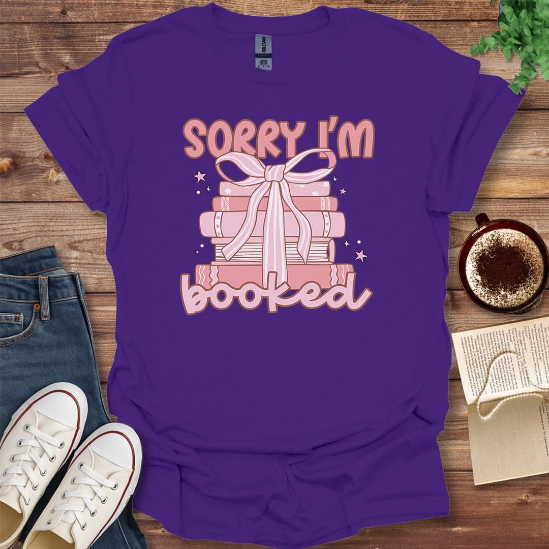 Printful T-shirt Purple / S Sorry I'm Booked Shirt