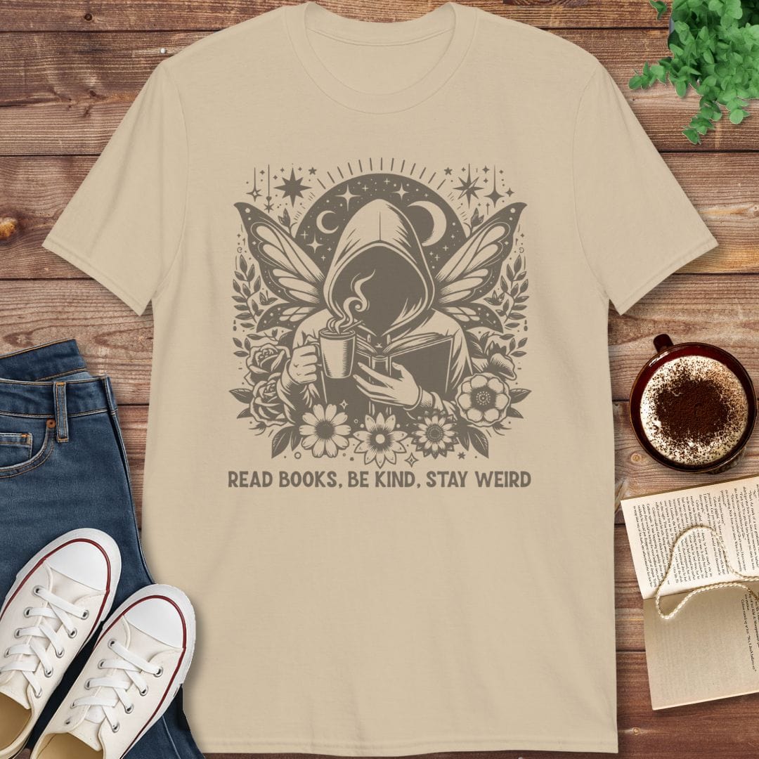 Printful T-shirt Sand / S Read Books Be Kind Stay Weird Shirt