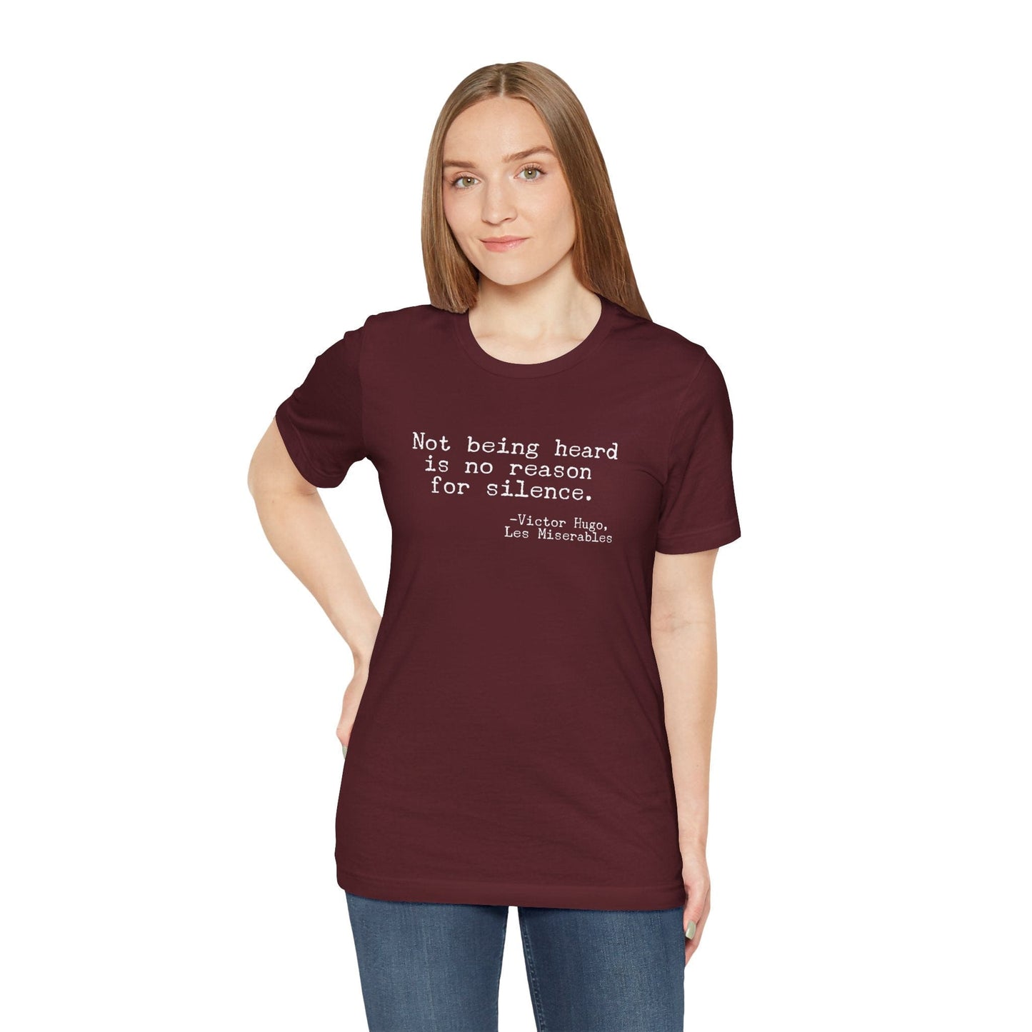 T-Shirt Victor Hugo Quote Shirt – “Not Being Heard Is No Reason for Silence”