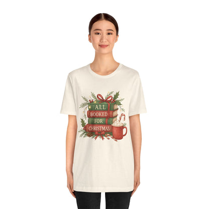T-Shirt All Booked For Christmas Cozy Bookish Shirt