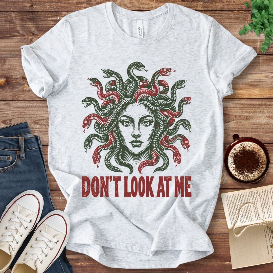 T-Shirt Ash / S Medusa Don't Look at Me T-Shirt