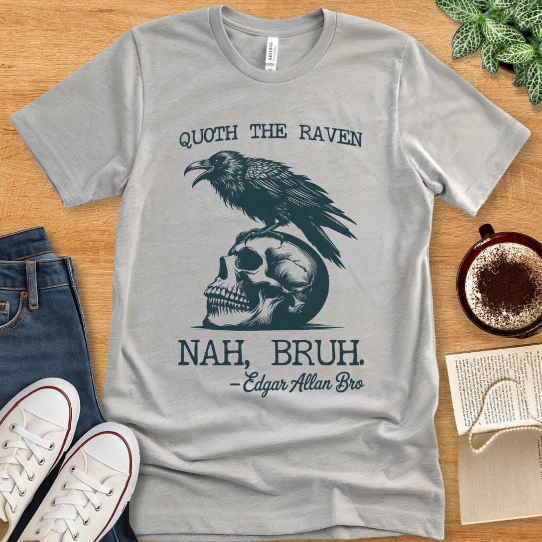 T-Shirt Athletic Heather / S Funny Edgar Allan Poe Shirt - Raven Bro