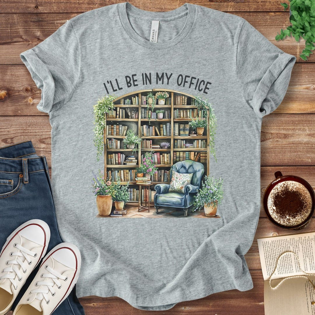 T-Shirt Athletic Heather / S I'll Be In My Office Library T-Shirt