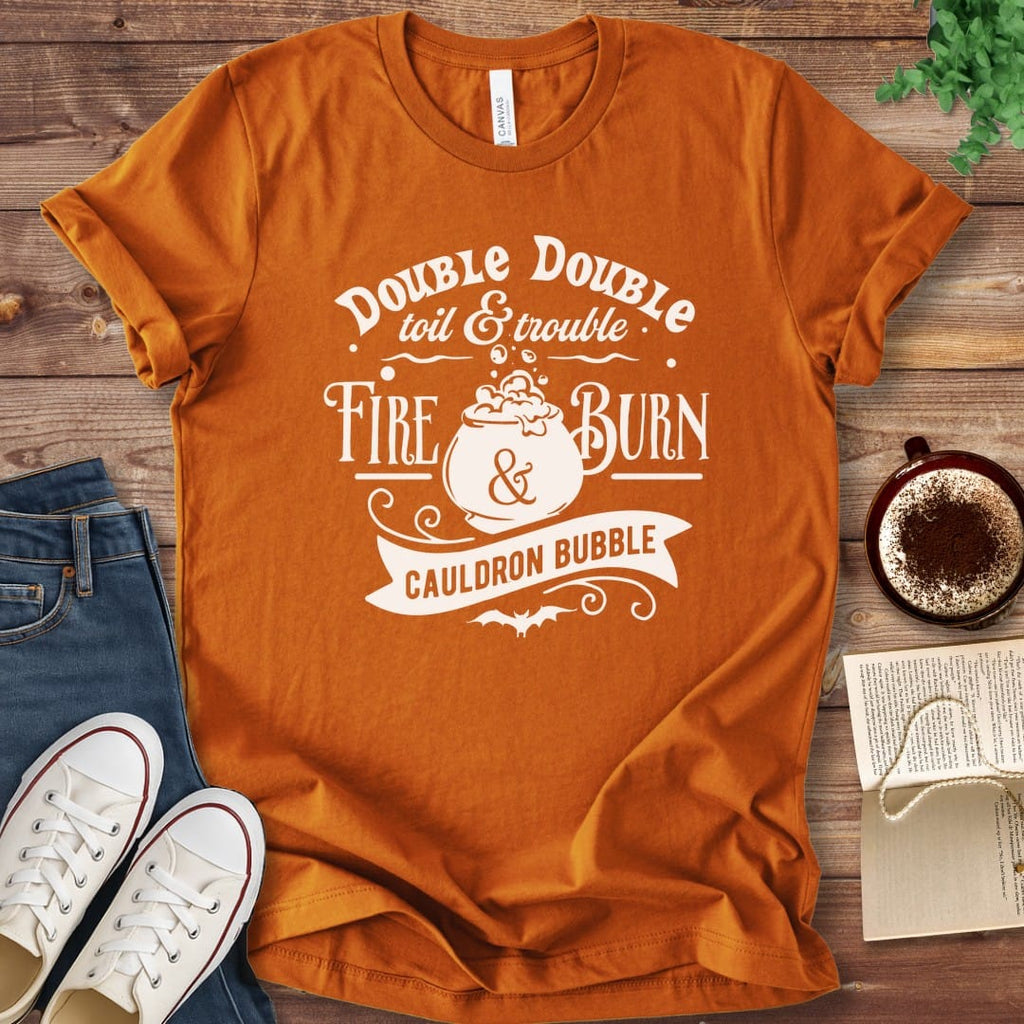 T-Shirt Autumn / S Double Double Toil and Trouble Macbeth T-Shirt