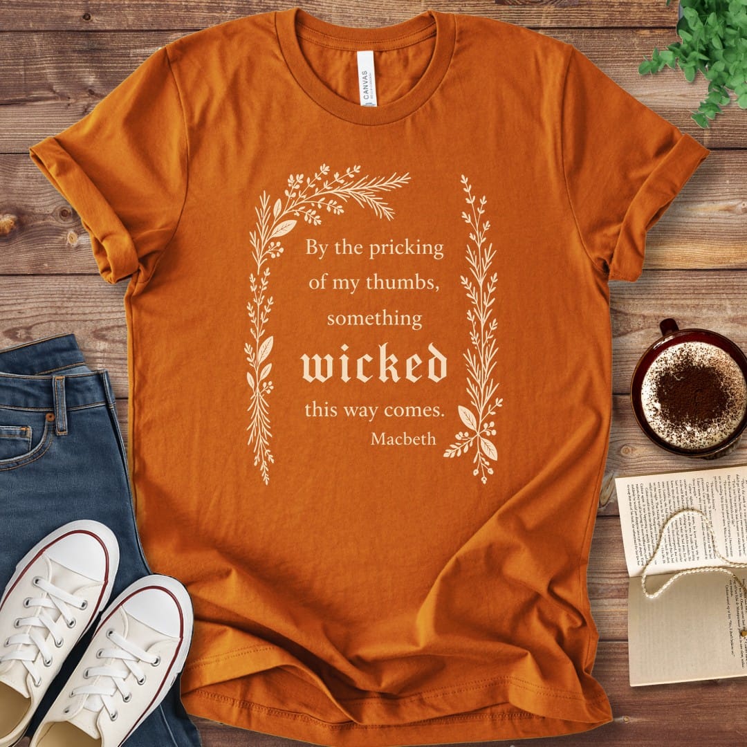 T-Shirt Autumn / S Something Wicked This Way Comes Macbeth T-Shirt