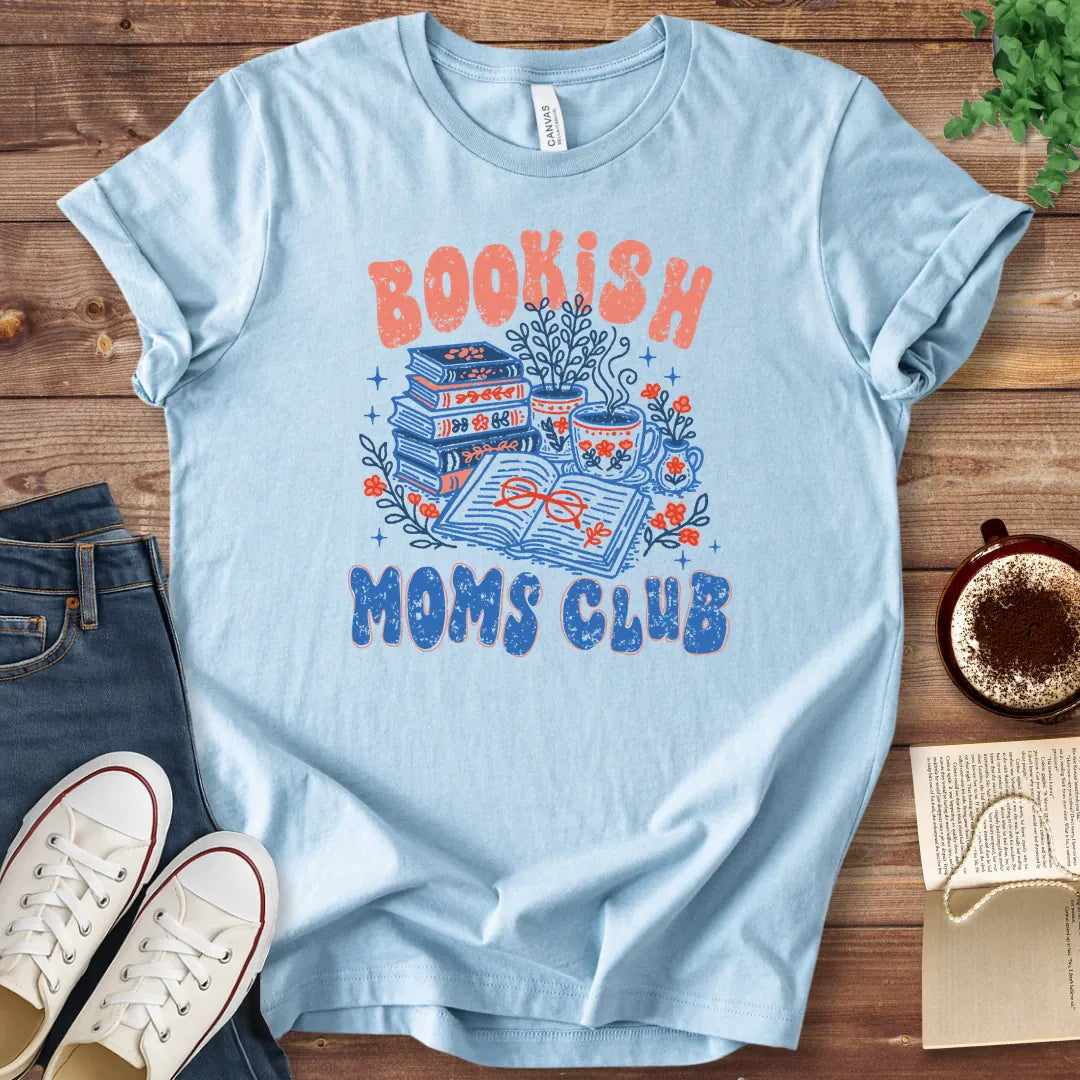 T-Shirt Baby Blue / S Bookish Moms Club T-Shirt