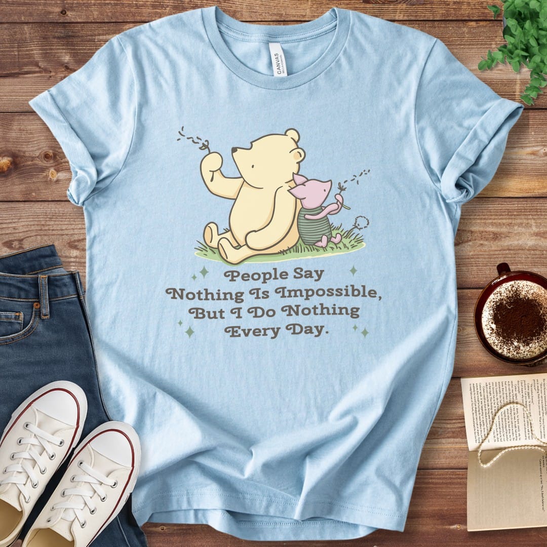 T-Shirt Baby Blue / S I Do Nothing Every Day Winnie the Pooh T-Shirt