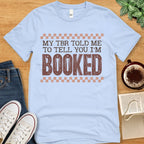T-Shirt Baby Blue / S I'm Booked T-shirt