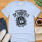 T-Shirt Baby Blue / S Keep Your Bans To Yourself T-shirt
