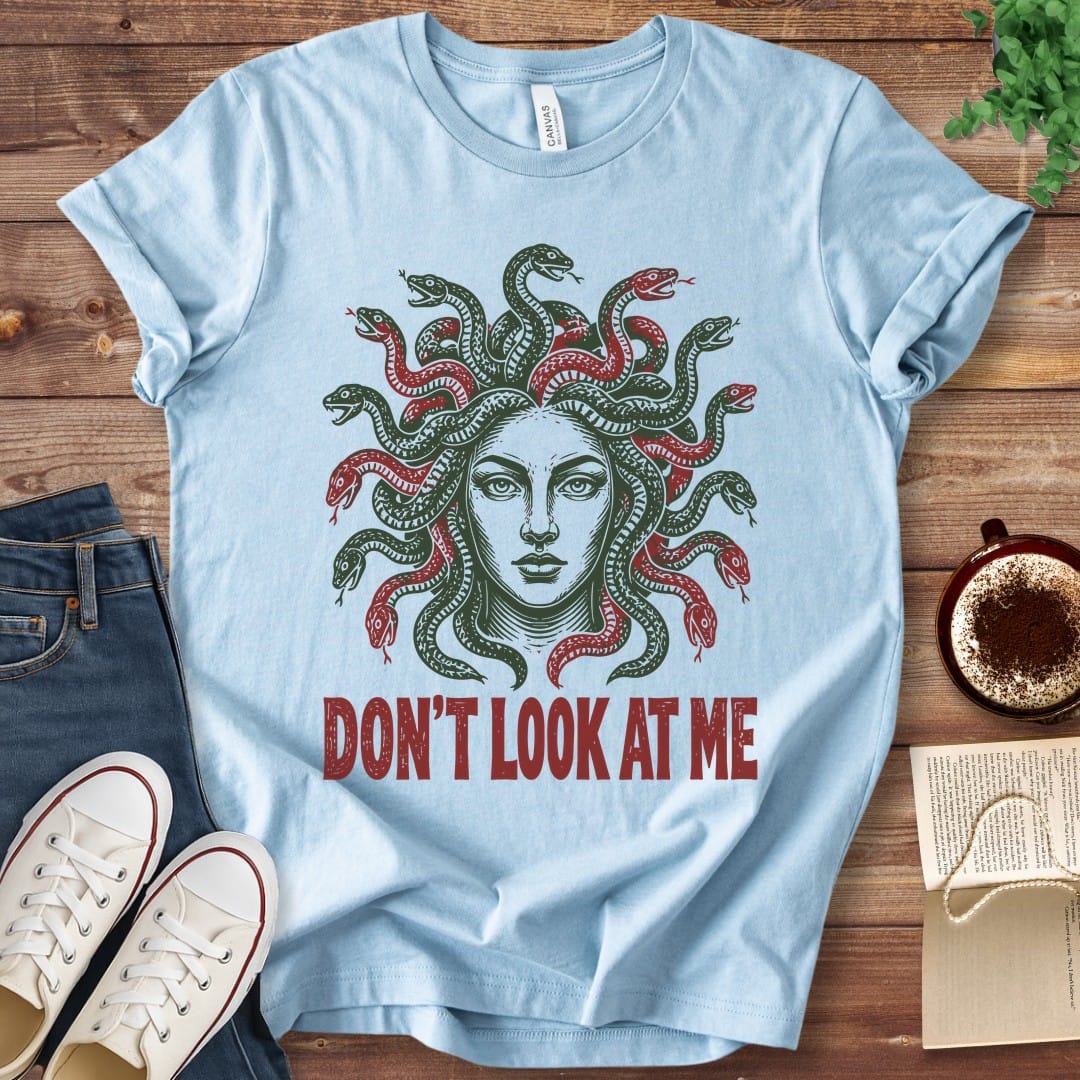 T-Shirt Baby Blue / S Medusa Don't Look at Me T-Shirt