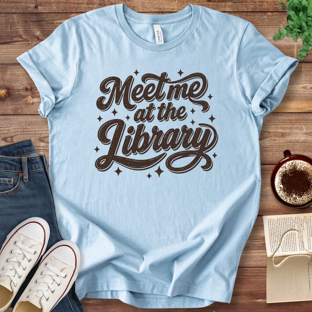 T-Shirt Baby Blue / S Meet Me At The Library T-Shirt