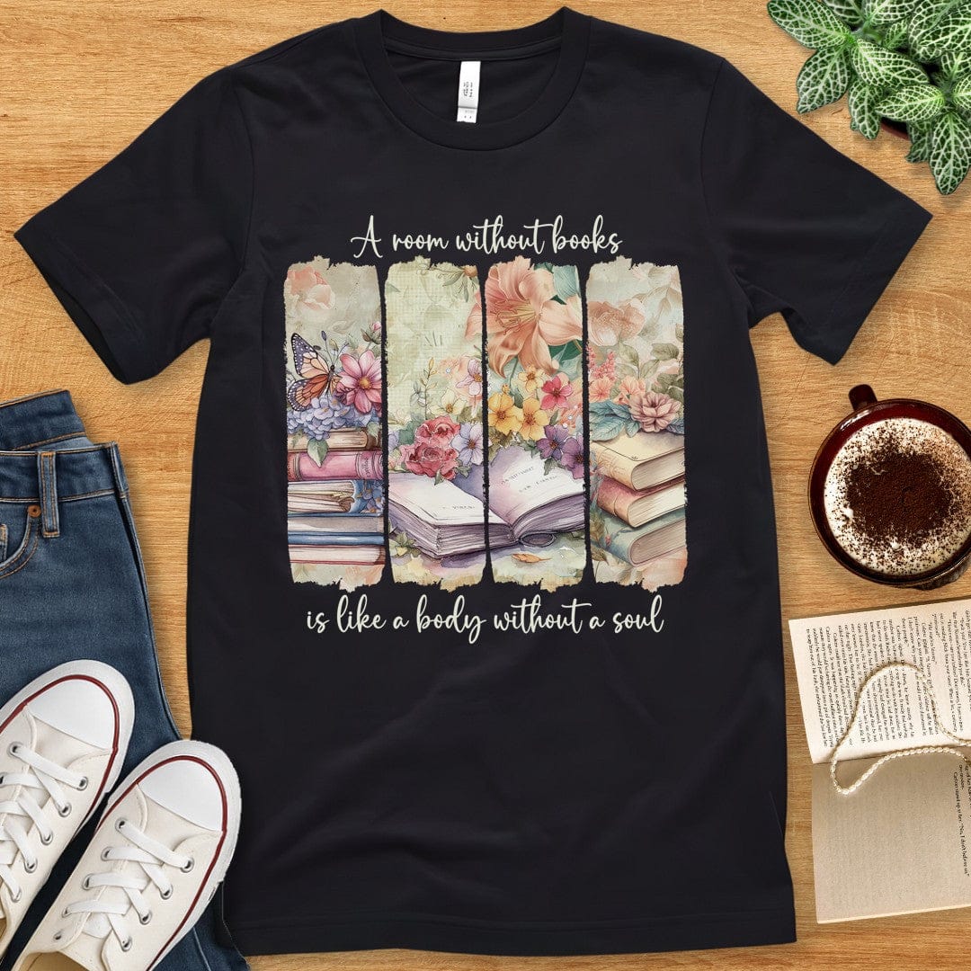 T-Shirt Black / S Book Lover Shirt – A Room Without Books Quote