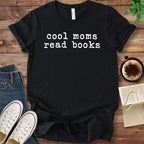 T-Shirt Black / S Cool Moms Read Books T-shirt