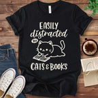 T-Shirt Black / S Easily Distracted by Cats and Books T-Shirt