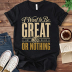 T-Shirt Black / S Great or Nothing Little Women T-Shirt