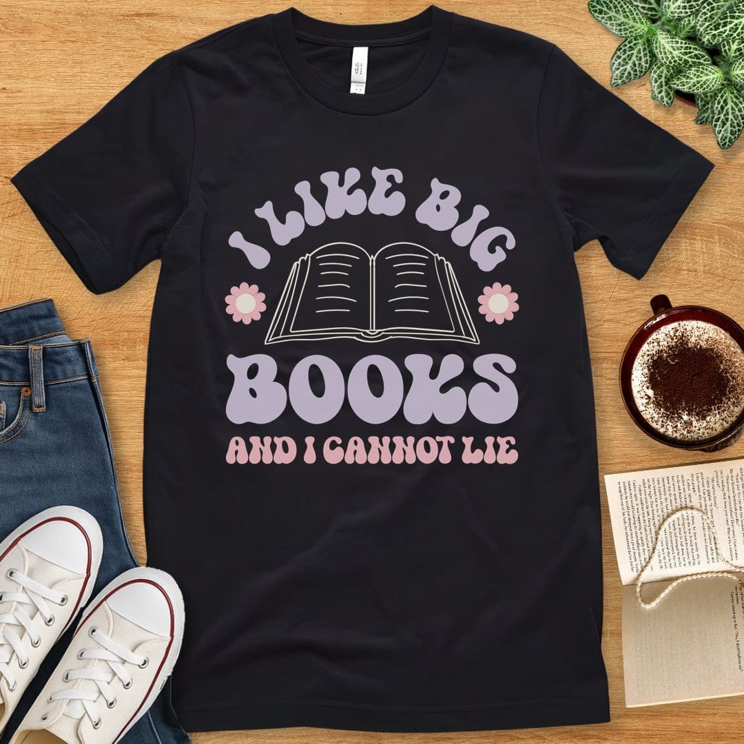 T-Shirt Black / S I Like Big Books T-shirt