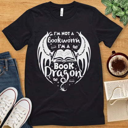 T-Shirt Black / S I'm Not a Bookworm I'm a Book Dragon Shirt