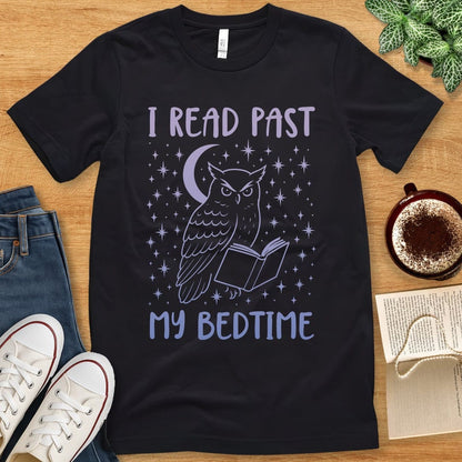 T-Shirt Black / S I Read Past My Bedtime Shirt
