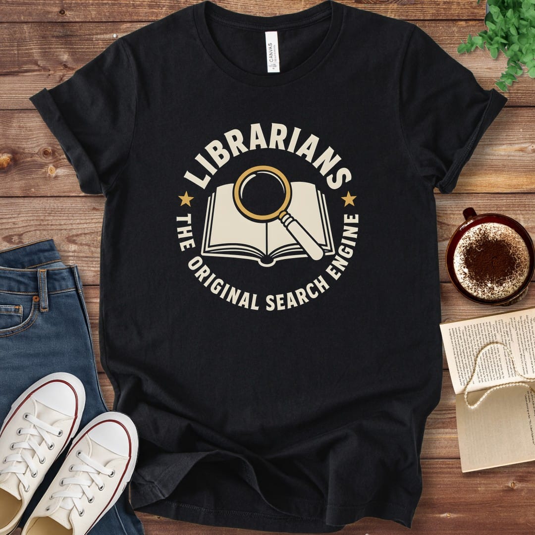 T-Shirt Black / S Librarians The Original Search Engine T-Shirt