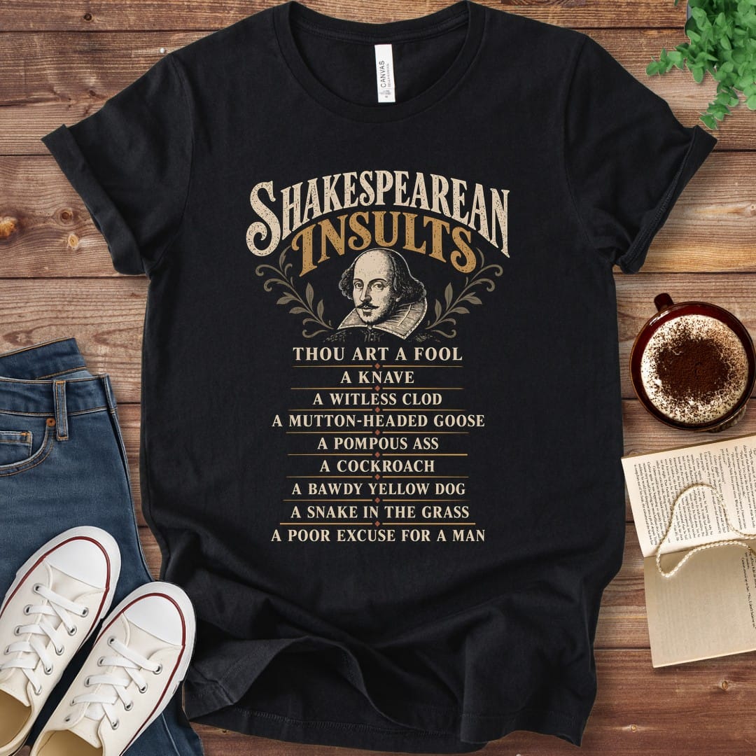 T-Shirt Black / S Shakespearean Insults T-Shirt