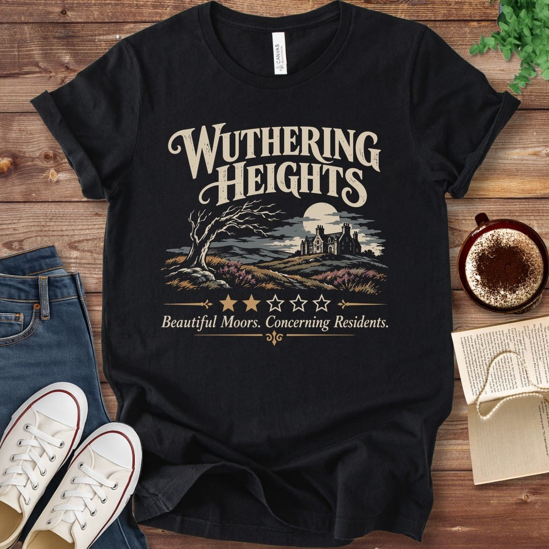 T-Shirt Black / S Wuthering Heights Beautiful Moors Concerning Residents T-Shirt
