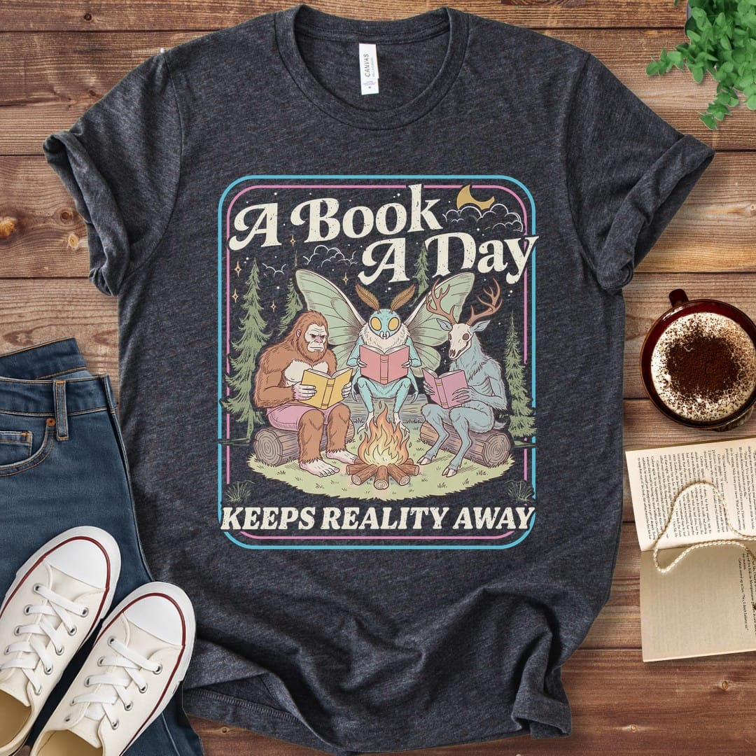 T-Shirt Dark Grey Heather / S A Book A Day Keeps Reality Away Cryptid T-Shirt