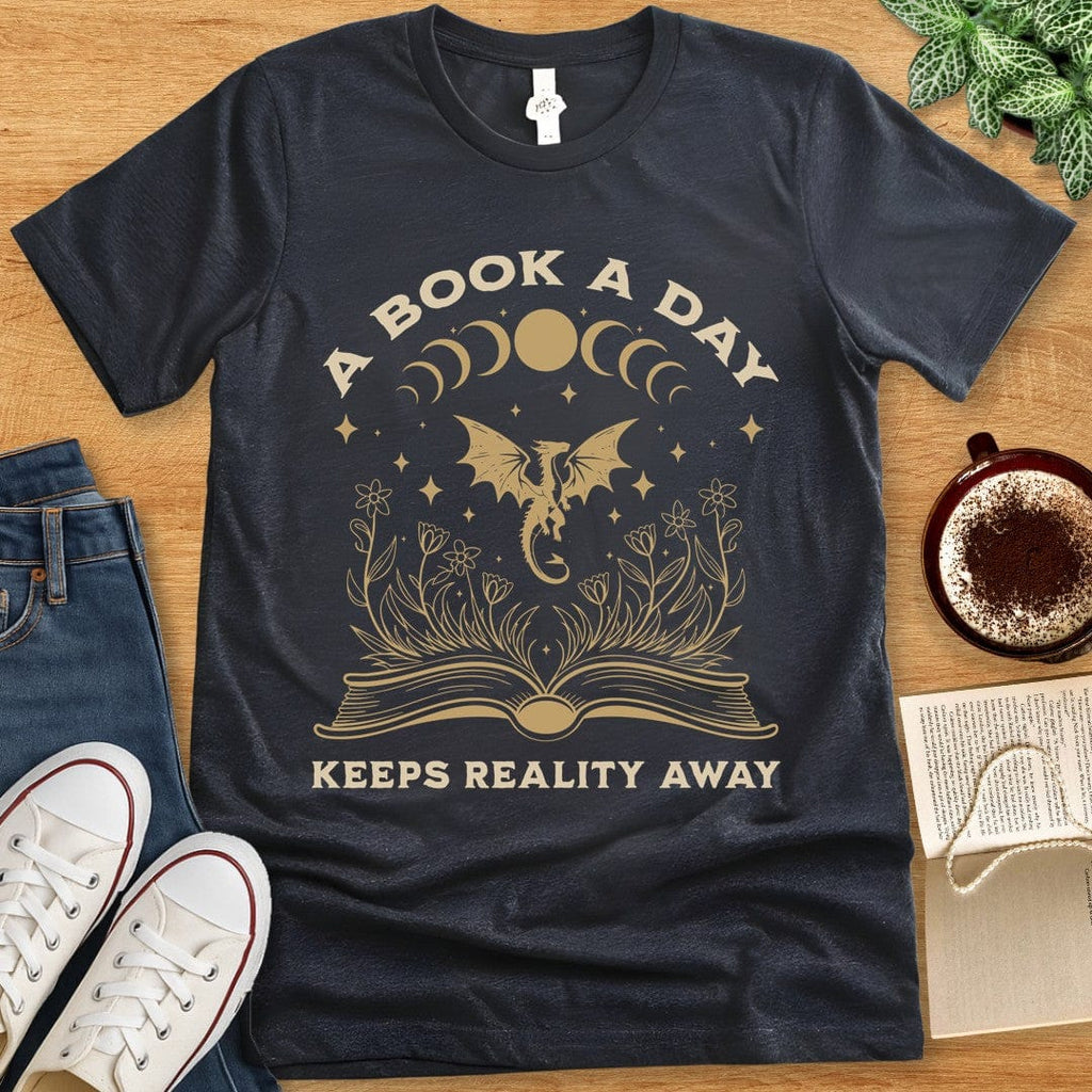 T-Shirt Dark Grey Heather / S A Book A Day Keeps Reality Away T-shirt