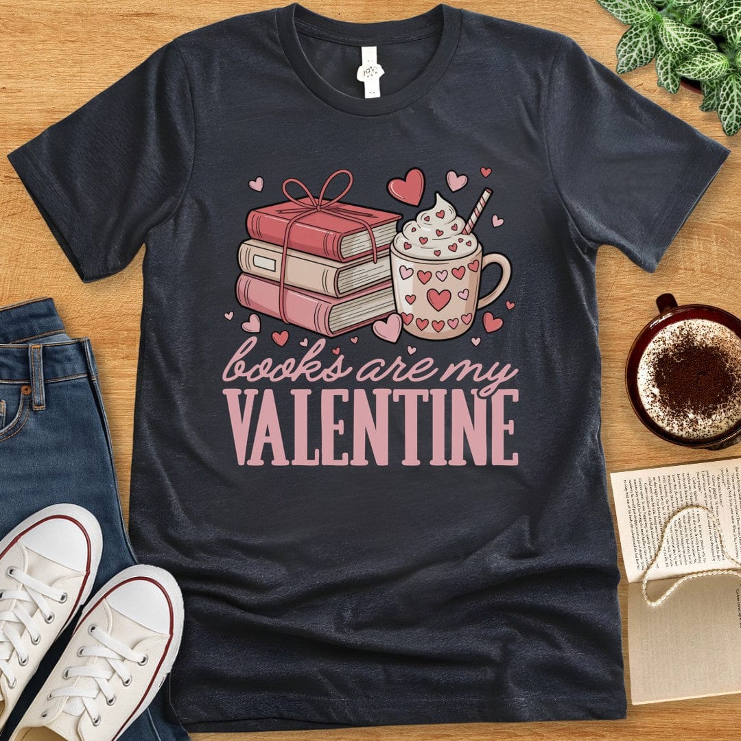 T-Shirt Dark Grey Heather / S Books Are My Valentine T-shirt