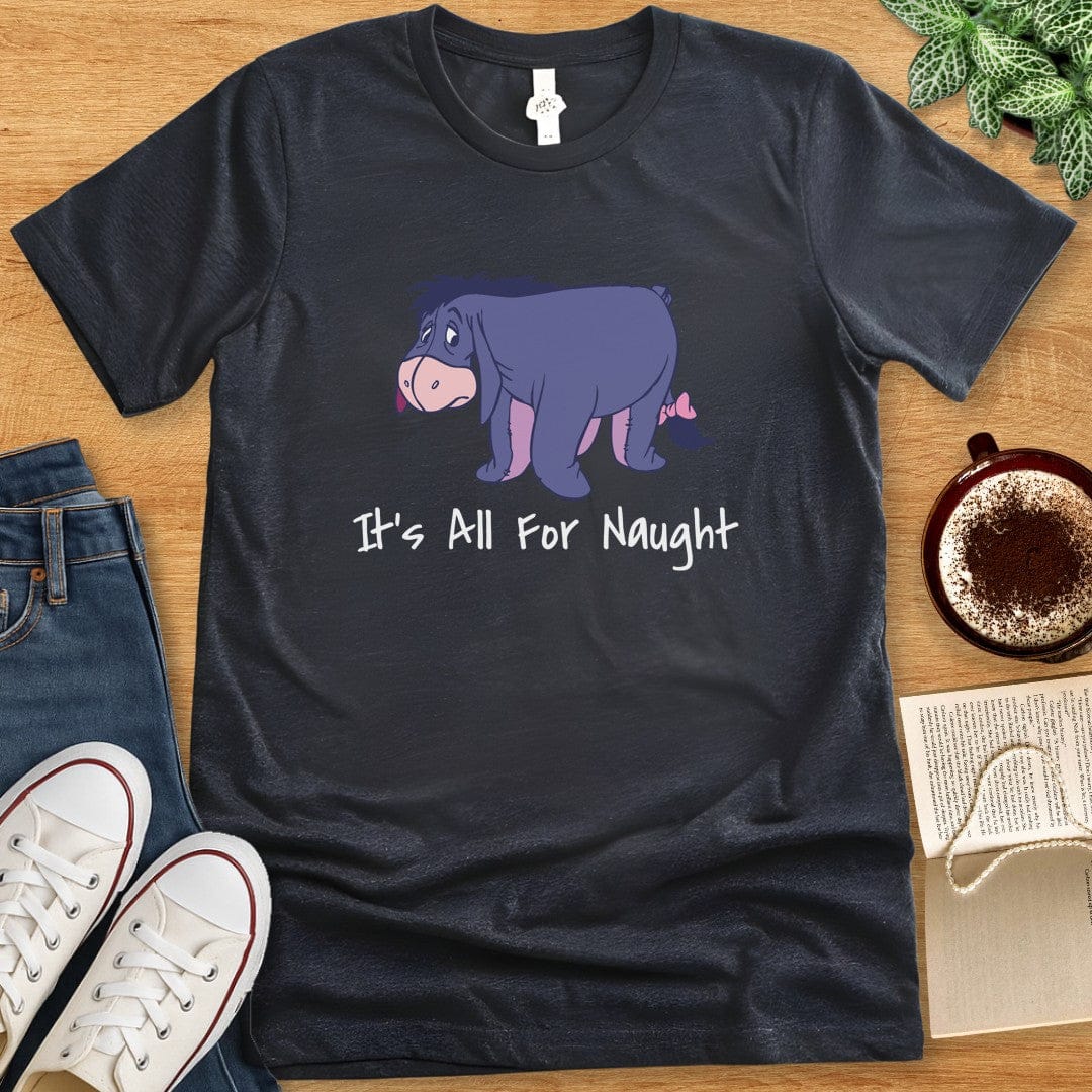 T-Shirt Dark Grey Heather / S Eeyore It’s All For Naught Shirt