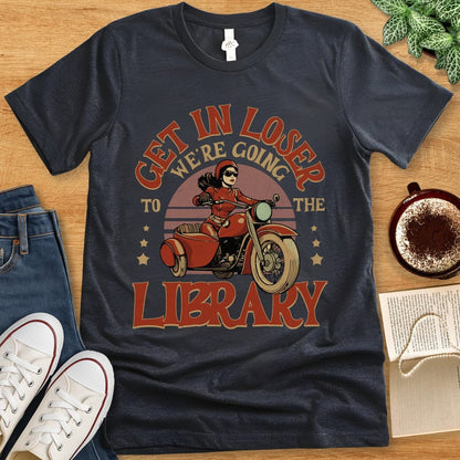 T-Shirt Dark Grey Heather / S Funny Library Shirt - Get In Loser