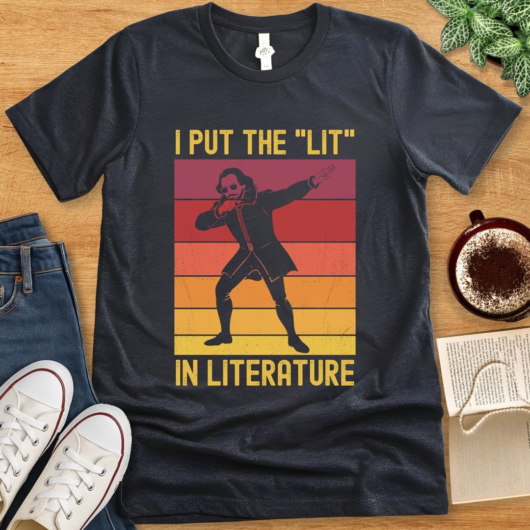 T-Shirt Dark Grey Heather / S Funny Shakespeare Shirt - I Put the "Lit" in Literature