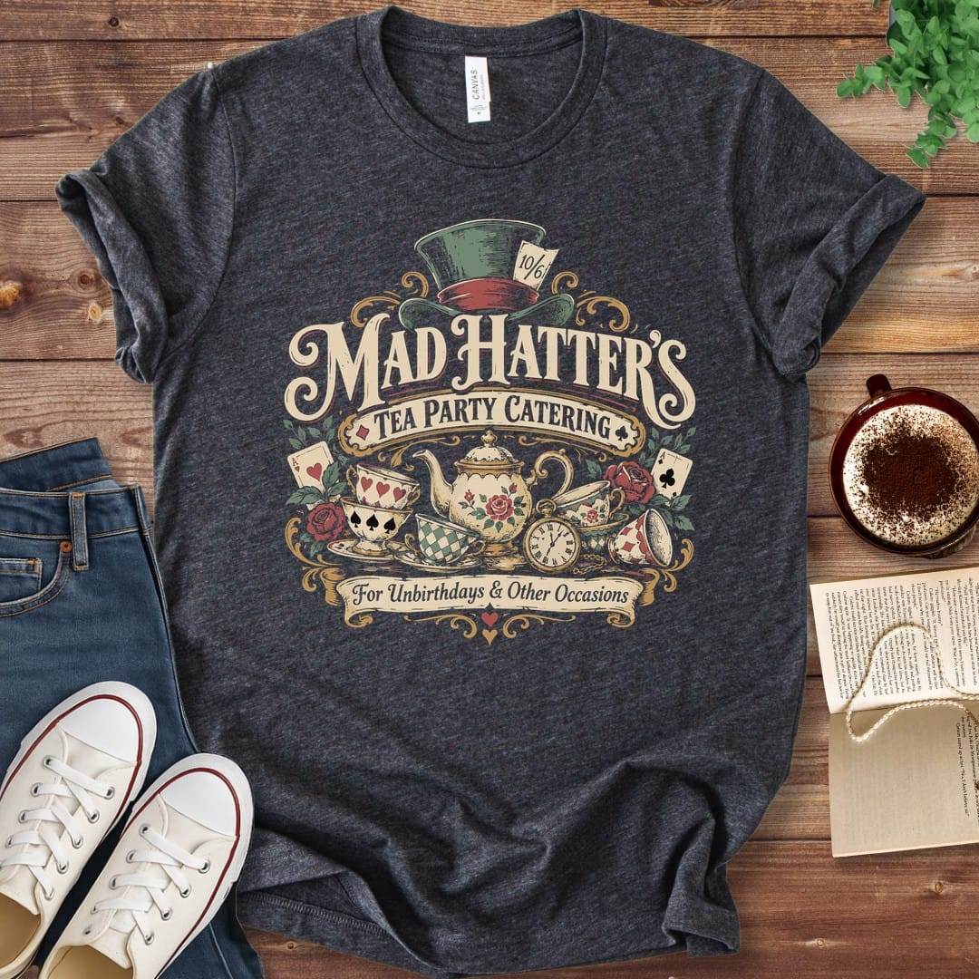 T-Shirt Dark Grey Heather / S Mad Hatter's Tea Party Catering T-Shirt