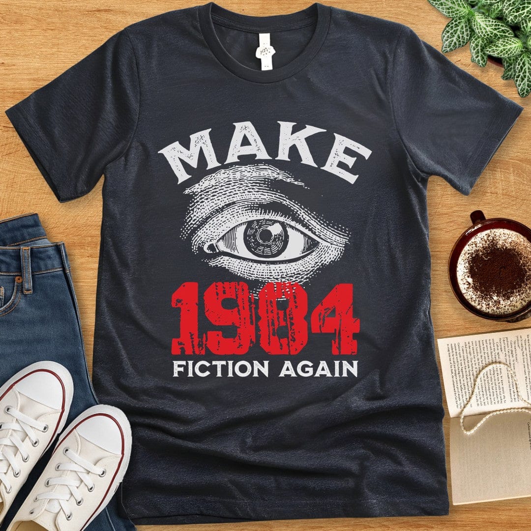 T-Shirt Dark Grey Heather / S Make 1984 Fiction Again Shirt