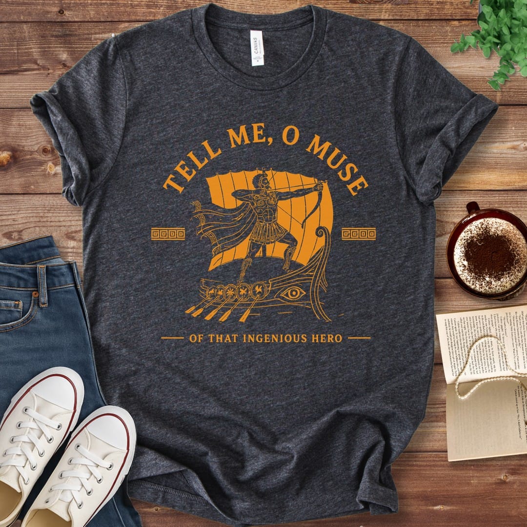 T-Shirt Dark Grey Heather / S Tell Me O Muse Homer's Odyssey T-Shirt