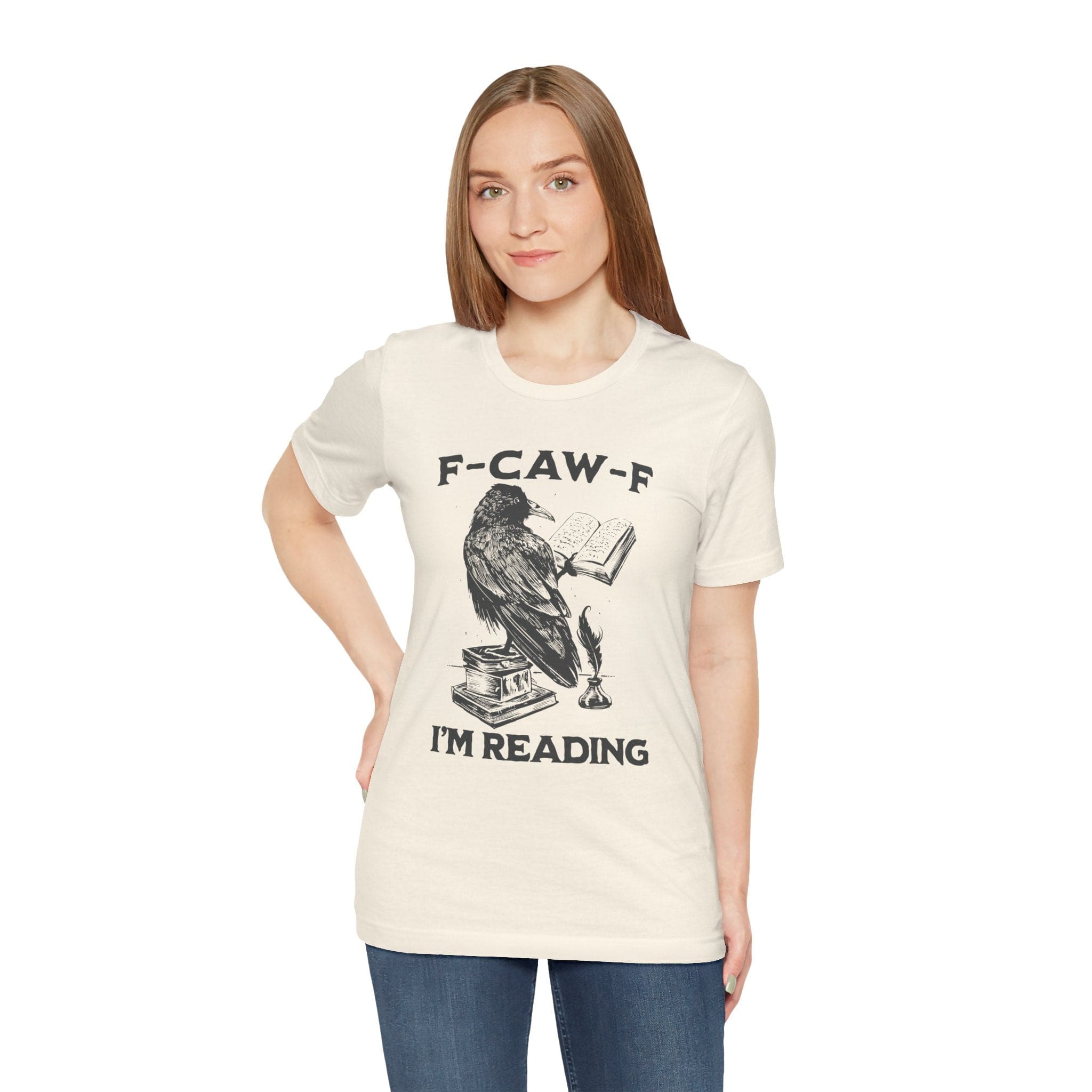 T-Shirt F-Caw-F I'm Reading T-shirt