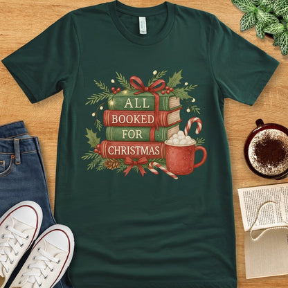 T-Shirt Forest / S All Booked For Christmas Cozy Bookish Shirt