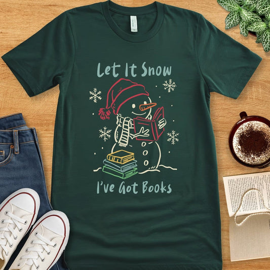 T-Shirt Forest / S Let It Snow I’ve Got Books Shirt