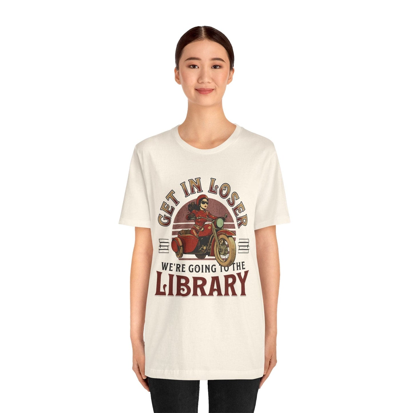 T-Shirt Funny Library Shirt - Get In Loser We're Going to the Library