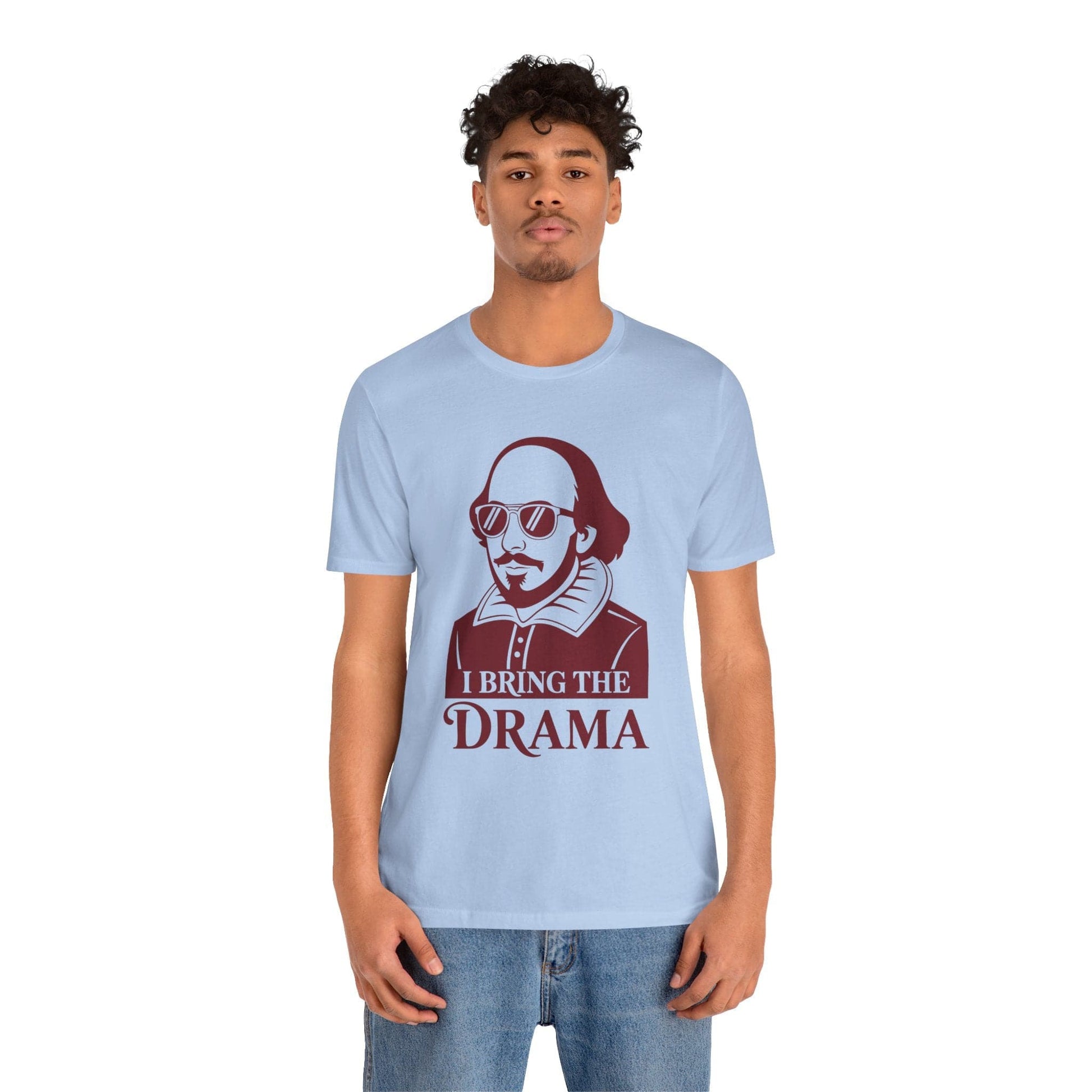 T-Shirt Funny Shakespeare Shirt - I Bring The Drama