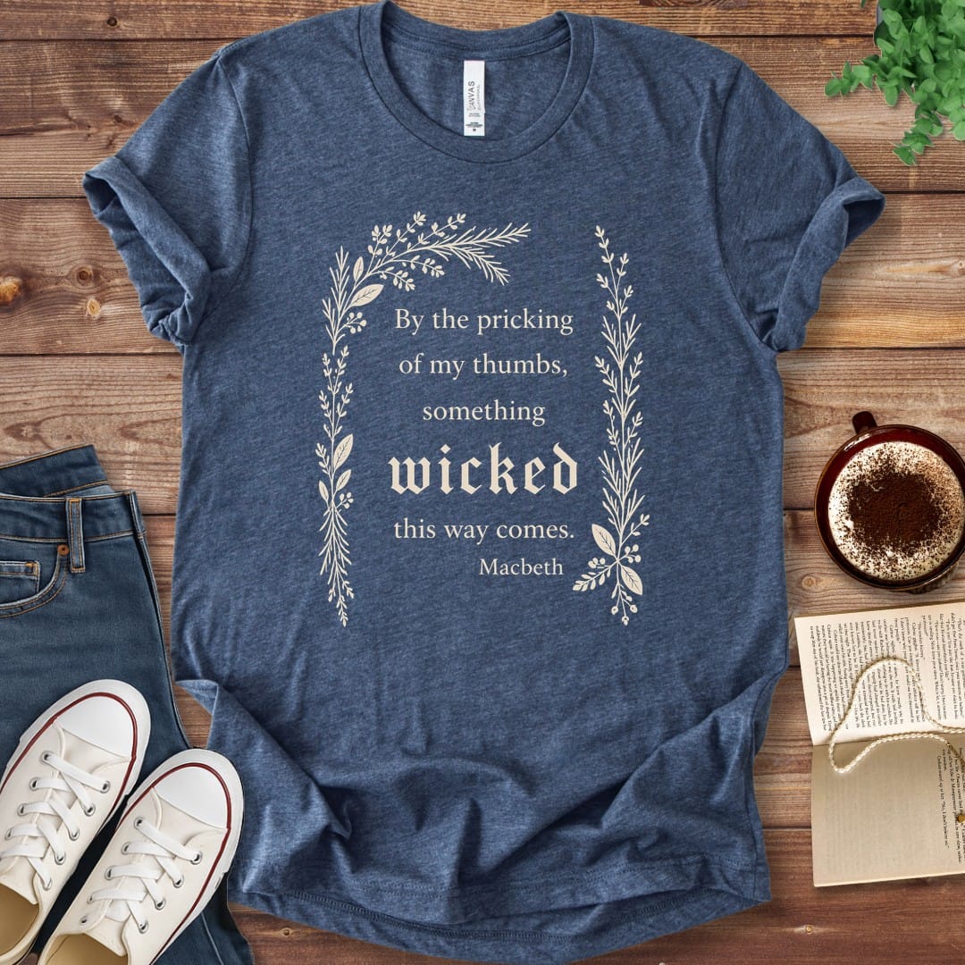 T-Shirt Heather Navy / S Something Wicked This Way Comes Macbeth T-Shirt