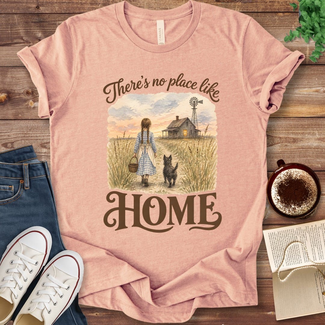 T-Shirt Heather Peach / S There's No Place Like Home Wizard of Oz T-Shirt