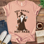 T-Shirt Heather Peach / S You Shall Not Pass T-Shirt
