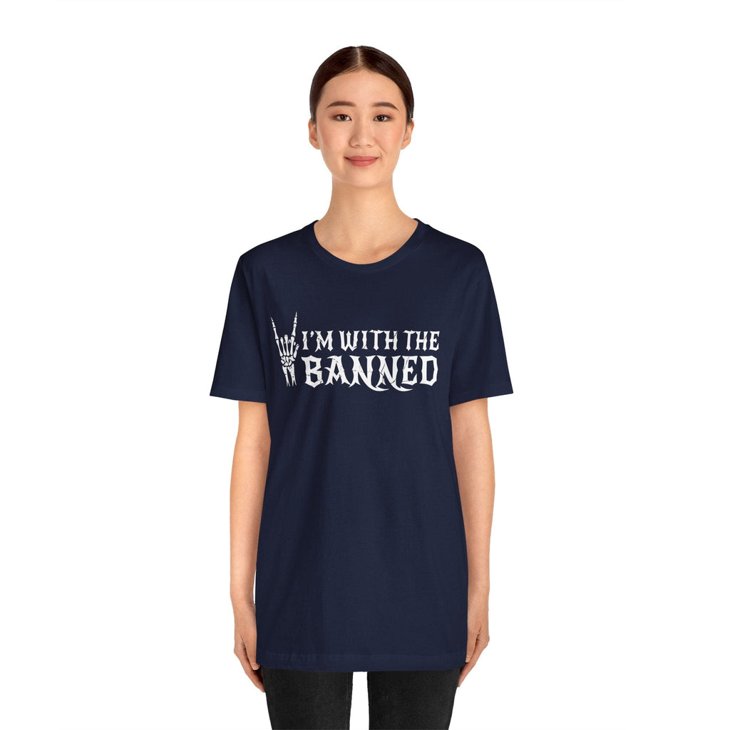 T-Shirt I'm With the Banned Shirt