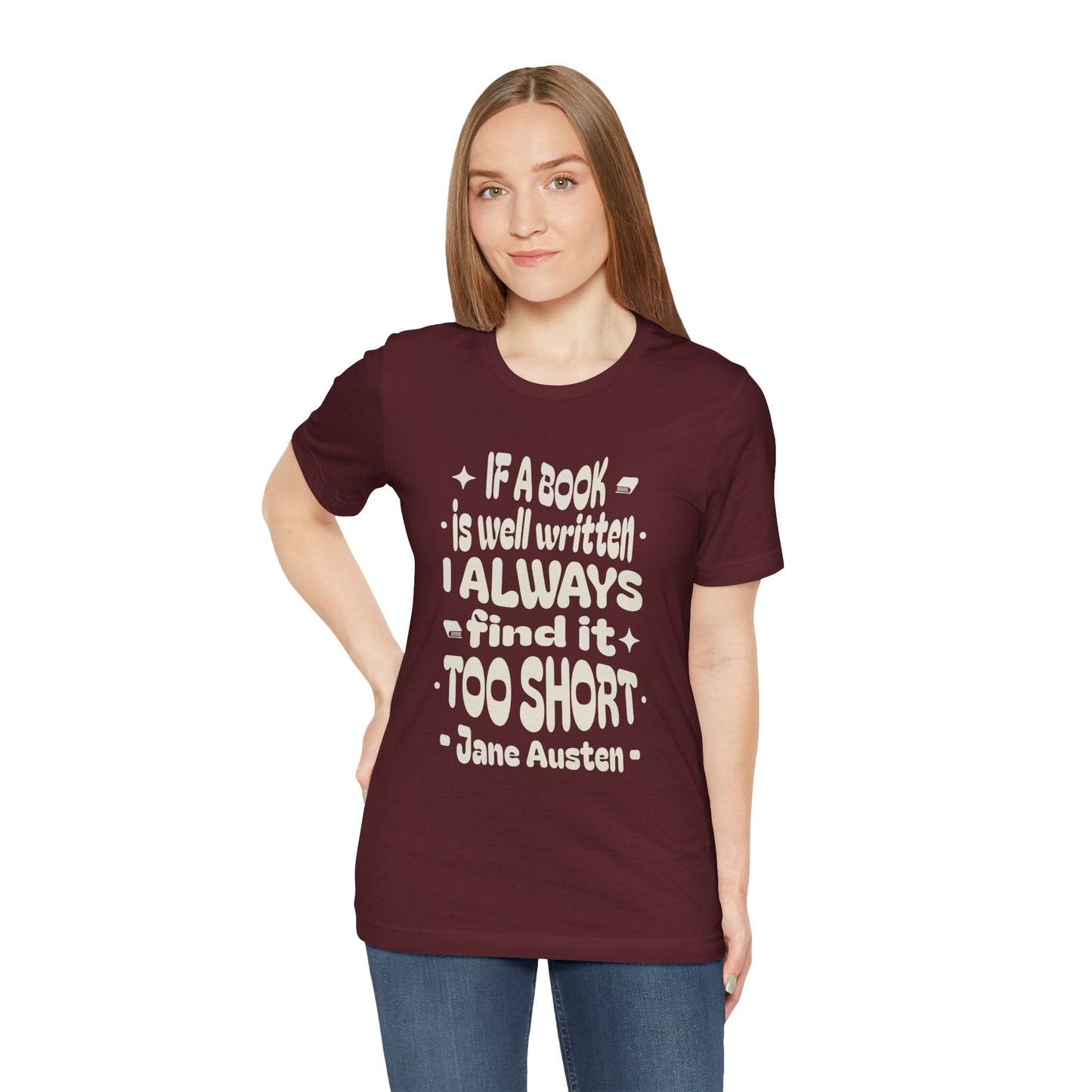 T-Shirt Jane Austen Quote Shirt