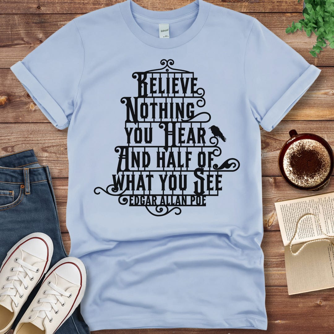 Printful T-shirt Light Blue / S Edgar Allan Poe T-Shirt with Quote
