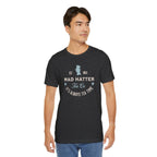 T-Shirt Mad Hatter Tea Co. T-shirt