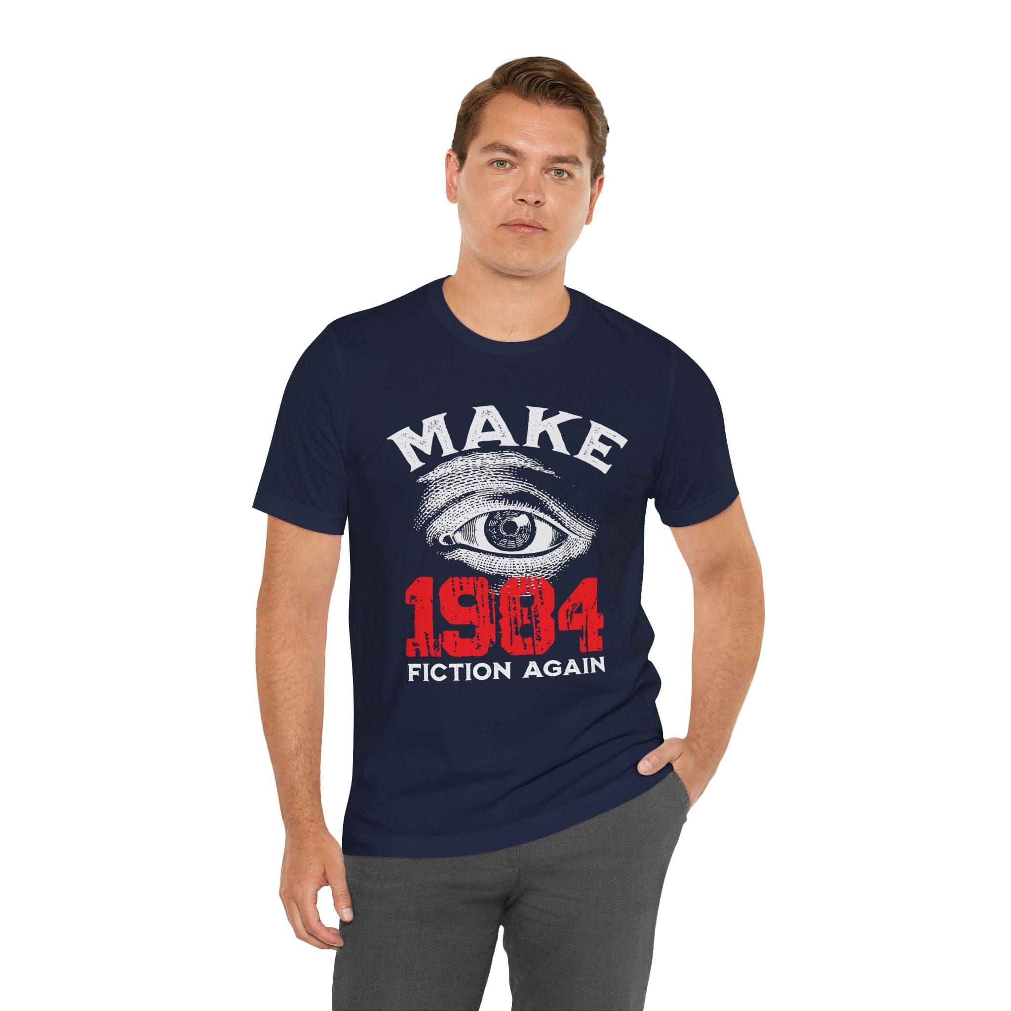 T-Shirt Make 1984 Fiction Again Shirt