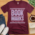 T-Shirt Maroon / S Book Marks for Quitters T-shirt